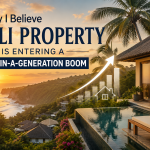 Jamie McIntyre: Why I Believe Bali Property Is Entering a Once-in-a-Generation Boom