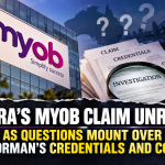 KINNARA’S MYOB CLAIM UNRAVELS AS QUESTIONS MOUNT OVER IAN NOORMAN’S CREDENTIALS AND CONDUCT