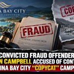 CONVICTED FRAUD OFFENDER ADRIAN CAMPBELL ACCUSED OF CONTINUING MARINA BAY CITY “COPYCAT” CAMPAIGN